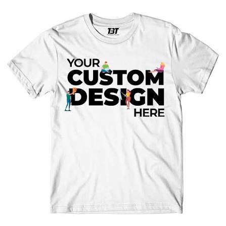 Custom T-Shirt